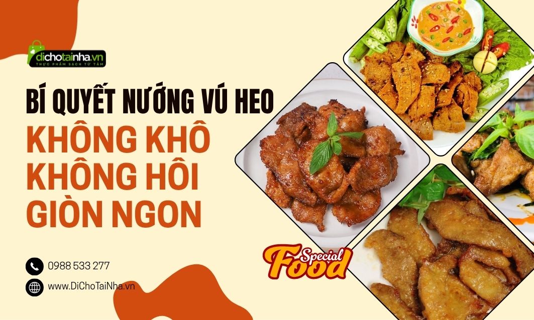 vú heo ướp chao, cách nướng vú heo ướp chao, bí quyết nướng vú heo ngon, vú heo nướng chao, nướng vú heo không khô
