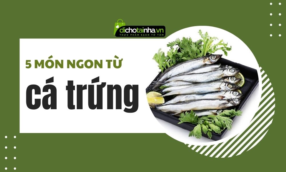 Cá trứng, Món ngon từ cá trứng, Cách chế biến cá trứng, Cá trứng làm món gì ngon, Cá trứng chiên, Cá trứng chiên giòn, Cá trứng kho tiêu, Cá trứng sốt me, Cá trứng nướng muối ớt, Cách làm cá trứng không bị tanh, Cá trứng rim mắm, Hướng dẫn làm cá trứng chiên giòn tại nhà, Bí quyết kho cá trứng ngon đậm đà, Cá trứng sốt me chua ngọt đơn giản, Mẹo chế biến cá trứng không bị bể bụng trứng, Công thức làm cá trứng nướng thơm ngon,